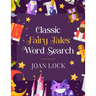 Classic Fairy Tales Word Search