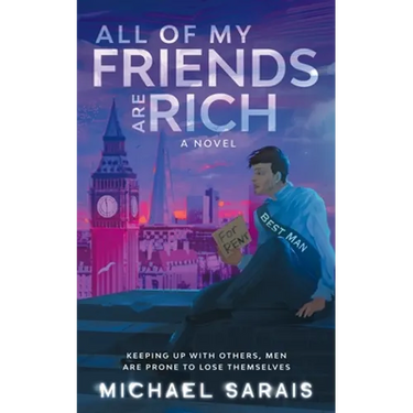 All Of My Friends Are Rich
