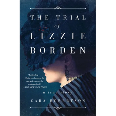 The Trial of Lizzie Borden