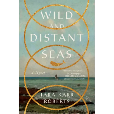 Wild and Distant Seas