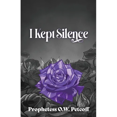 I Kept Silence: Volume Two of the Roaring All the Day Long Series