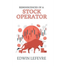Reminiscences of a Stock Operator