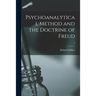 Psychoanalytical Method and the Doctrine of Freud; 2