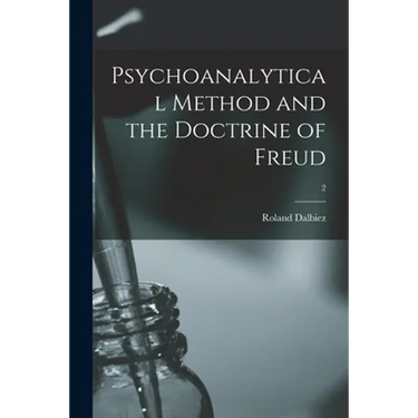 Psychoanalytical Method and the Doctrine of Freud; 2