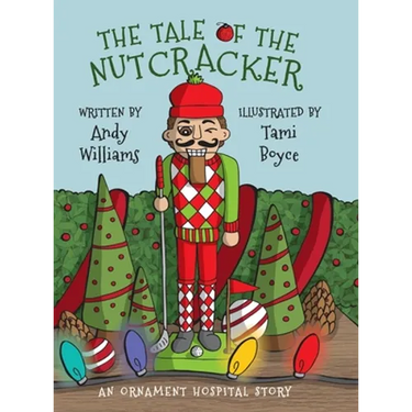 The Tale of the Nutcracker: An Ornament Hospital Story