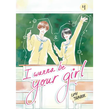I Wanna Be Your Girl, Volume 4