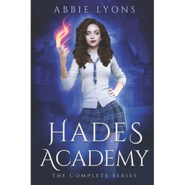 Hades Academy: The Complete Series: A Paranormal Demon Romance