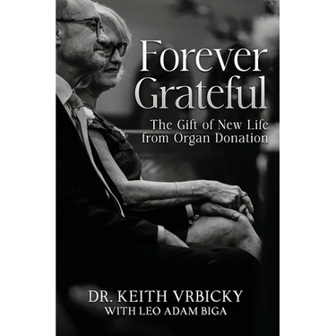 Forever Grateful: The Gift of New Life from Organ Donation