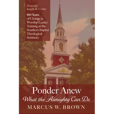 Ponder Anew What the Almighty Can Do