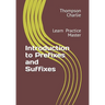 Introduction to Prefixes and Suffixes