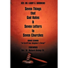 Seven Things That God Hates & Seven Letters to Seven Churches