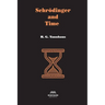 Schrödinger and Time