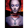 Waves of Murder