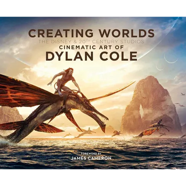 Creating Worlds: The Disney and 20th Century Studios Cinematic Art of Dylan Cole