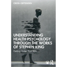 Understanding Health Psychology Through the Works of Stephen King: Getting Under Your Skin