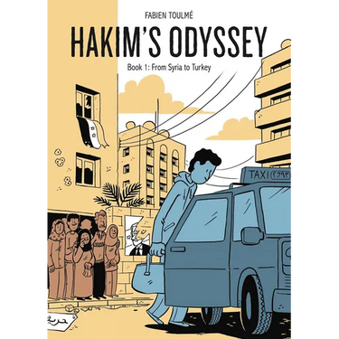 Hakim's Odyssey: Book 1: From Syria to Turkey