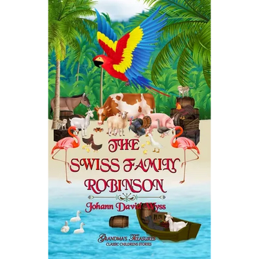 The Swiss Family Robinson