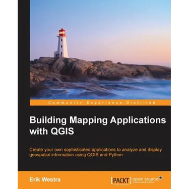 Building Mapping Applications with QGIS