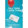 Tell Them I Love Them: A Letter To Prisoners