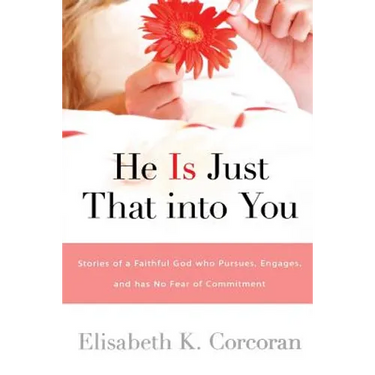 He Is Just That Into You