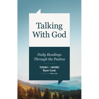 Talking with God: Daily Readings Through the Psalms