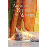 The Dalai Lama's Cat Awaken the Kitten Within