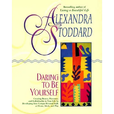 Daring to Be Yourself