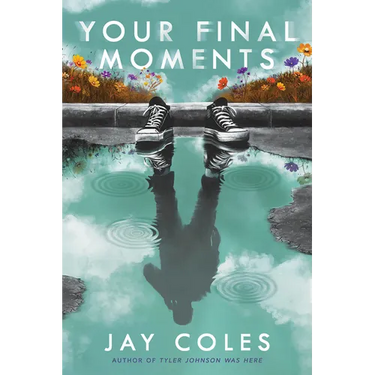 Your Final Moments