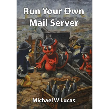 Run Your Own Mail Server