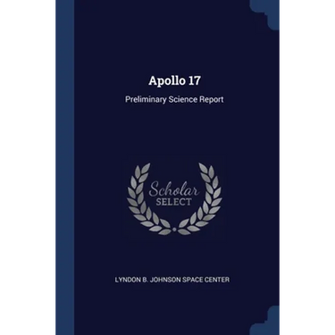 Apollo 17: Preliminary Science Report