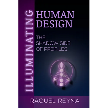 Illuminating Human Design