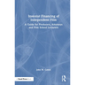 Investor Financing of Independent Film: A Guide for Producers, Attorneys and Film School Lecturers