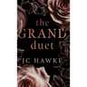 The Grand Duet: Special Edition - Grand Lies & Grand Love
