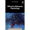 Affective Gibsonian Psychology