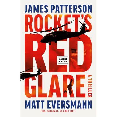 Rocket's Red Glare: A Thriller