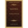 Samuel Morey: The Edison Of His Day