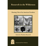Roosevelt in the Wilderness: Hunting Tales of an American President