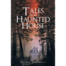 Tales from a Haunted House