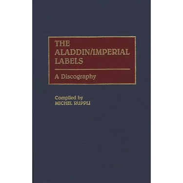 The Aladdin/Imperial Labels: A Discography