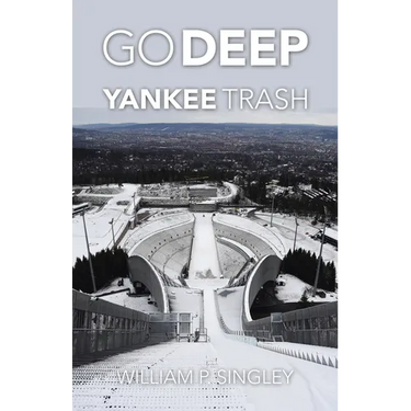 Go Deep Yankee Trash