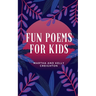 Fun Poems for Kids