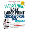 The Everything Easy Large-Print Crosswords Book, Volume III: 150 More Easy to Read Puzzles for Hours of Fun