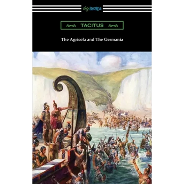 The Agricola and The Germania
