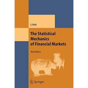 The Statistical Mechanics of Financial Markets