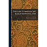The Pine Furniture of Early New England