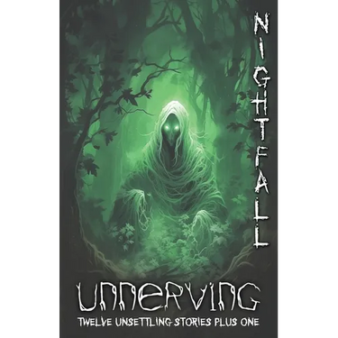 Unnerving Nightfall