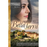 Return to Bella Terra: Book 3 of The Italian Chronicles Trilogy