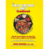 The Easy Eating Diet Cookbook: 150 Fit Food Recipes for Real Life, to Get Leaner, Lighter and Healthier