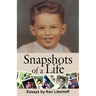 Snapshots of a Life: Essays