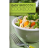 Easy Broccoli Cookbook